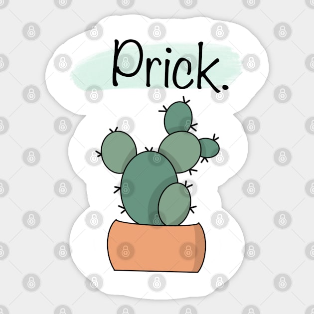 Succulent Prick Sticker by PrincessFroggy Designs